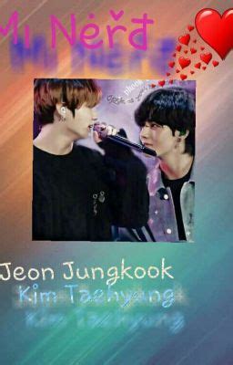 Mi Nerd Taekook Vkook 04 Wattpad