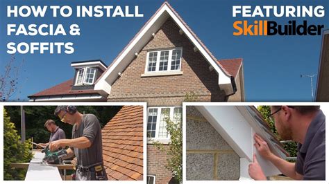 How To Install Fascia And Soffits Featuring Skill Builder Youtube