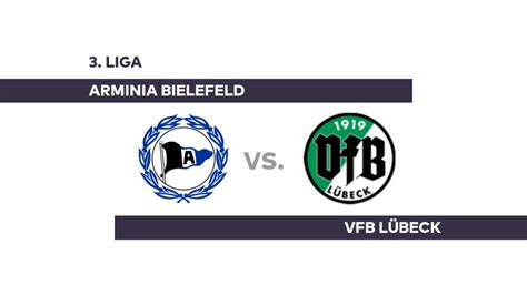 Arminia Bielefeld VfB Lübeck Punkteteilung im Kellerduell 3 Liga