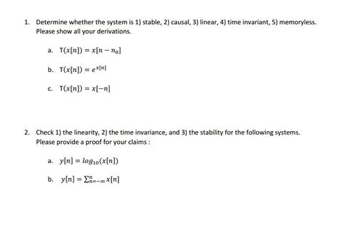 Solved Determine Whether The System Is Stable Causal Chegg