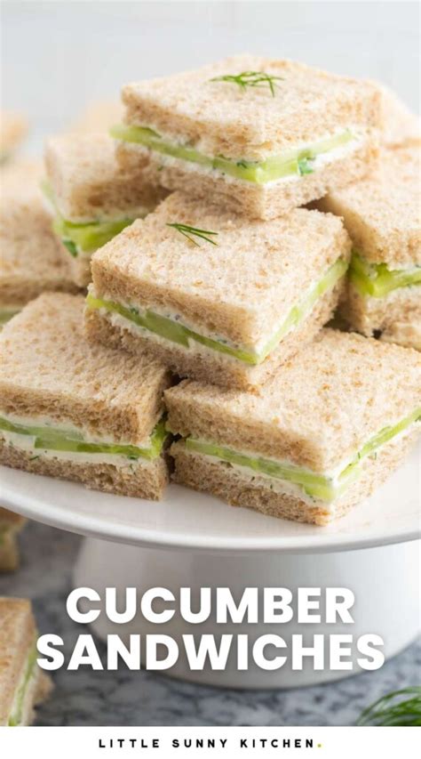 Cucumber Sandwiches For Tea Little Sunny Kitchen