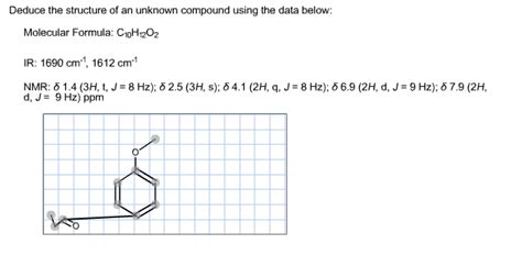 Solved Deduce The Structure Of An Unknown Compound Using The Chegg