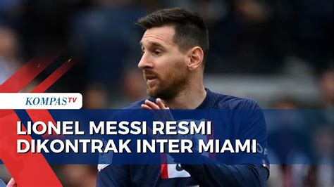 Video Mulai Karir Di Liga Amerika Lionel Messi Resmi Dikontrak Inter