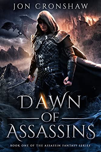 Dawn Of Assassins Book 1 Of The Dark High Fantasy Series Ebook