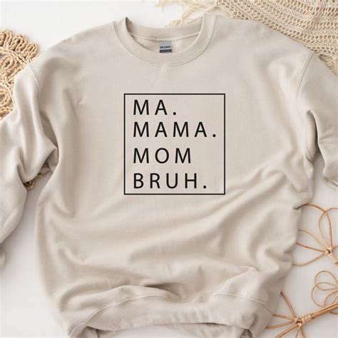 Mama Mommy Mom Bruh Etsy