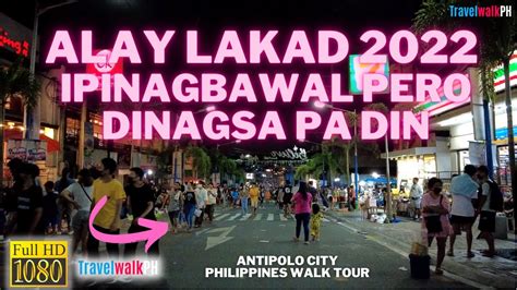 Hd Alay Lakad Antipolo City Walk Tour Philippines Youtube