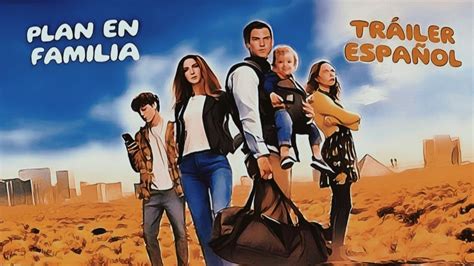 Plan En Familia Tráiler 2 Exclusivo en Español de España 2023 YouTube