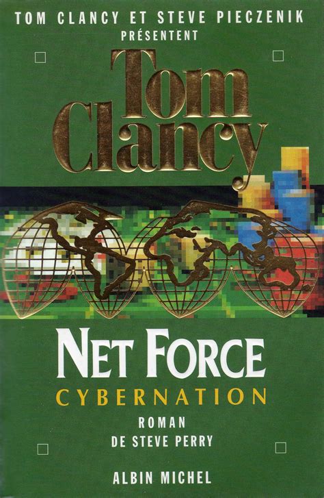 Net Force 6 Cybernation Tom Clancy Senscritique