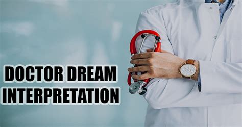 Seeing Doctor Dream Interpretation Diybak