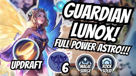 Updraft Lunox Best Strategy Star Lunox Vale Skill Mobile Legends