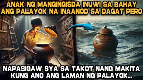 Anak Ng Mangingisda Inuwi Sa Bahay Ang Palayok Na Inanod Sa Dagat Pero