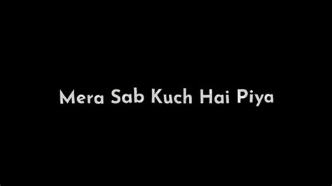 Mera Sab Kuch Hai Piya 😇 ️ Hindi Song ️‍🩹 New Trending Sad Song 🥀