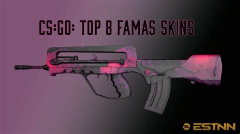 Cs Go Top Famas Skins