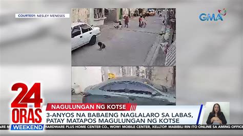 Anyos Na Babaeng Naglalaro Sa Labas Patay Matapos Magulungan Ng