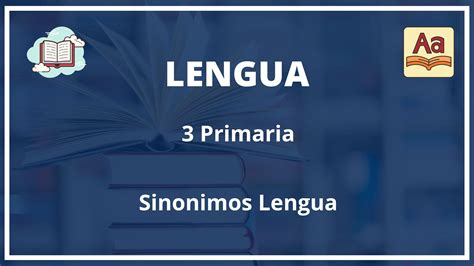 Ejercicios Sinonimos Lengua Primaria Con Soluciones Pdf