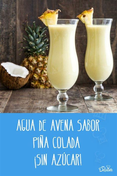 Receta Facil De Agua De Avena Con Pi A Y Coco Receta Batidos De