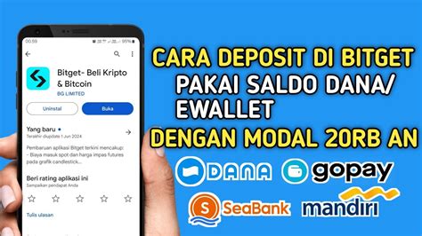 Cara Deposit Di Bitget Pakai Saldo Dana Dengan Modal Ribuan Cara