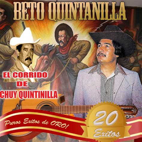 Xitos Puro Xitos De Oro El Corrido De Chuy Quintanilla Album