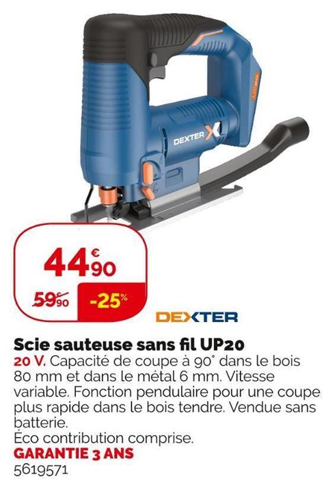 Promo Dexter Scie Sauteuse Sans Fil Up Chez Weldom