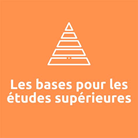 Les Bases Pour Les Tudes Sup Rieures Aled Tudiants