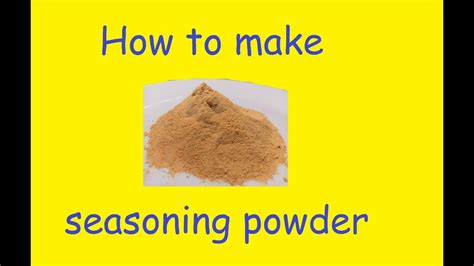 How To Make Seasoning Powder Youtube