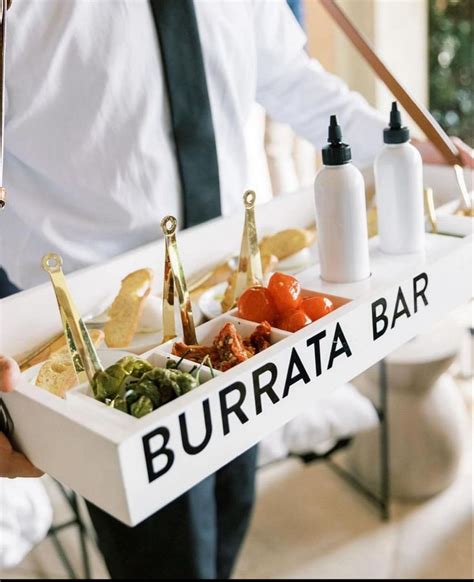 Burrata Bar In Event Food Wedding Food Food Display