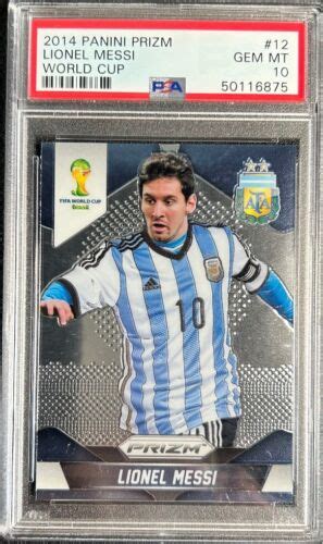 2014 Panini Prizm World Cup Lionel Messi PSA 10 EBay