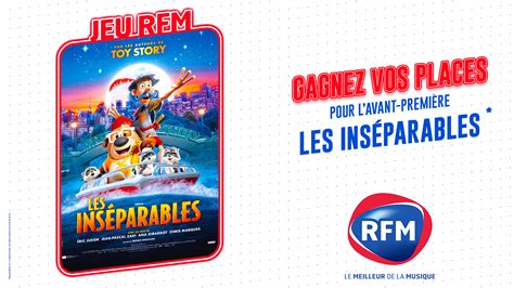 RFM vous offre vos places pour l avant première du film Les