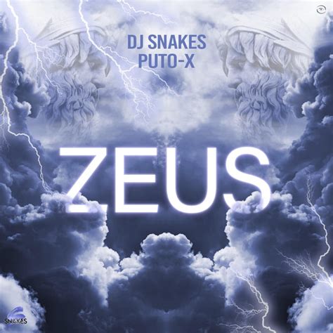 Zeus Song And Lyrics By Dj Snakes Puto X Spotify