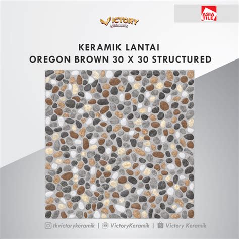 Jual KERAMIK LANTAI ASIA TILE OREGON BROWN 30 X 30 STRUCTURED MOTIF