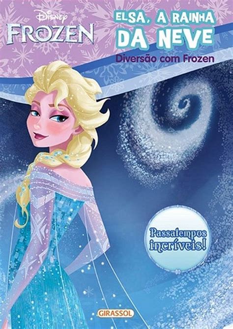 Elsa A Rainha Da Neve Disney Diversão Frozen Livraria