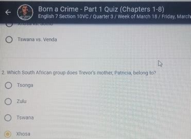 Solved Born A Crime Part 1 Quiz Chapters 1 8 English 7 Section