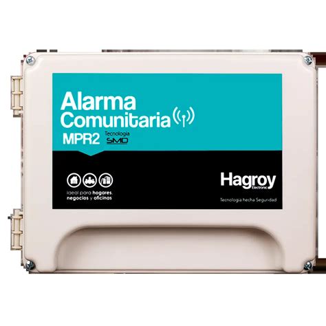 Alarmas Comunitarias Hagroy Electronic Tecnolog A Hecha Seguridad