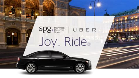 Starwood Preferred Guest SPG Uber Partnership Earn 1 Starpoint PER