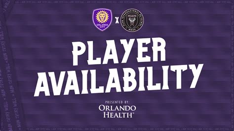 Player availability report for Orlando City vs Inter Miami CF | Orlando ...