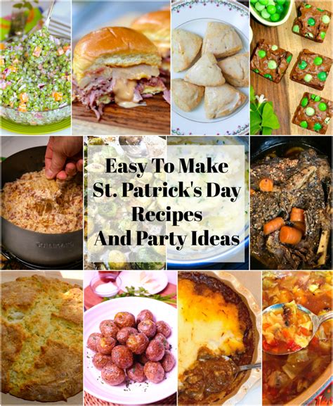 Easy St Patricks Day Recipes And Party Ideas St Patricks Food Easy