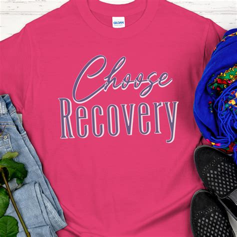 Recovery T Shirt Inspiring Sobriety Choose Recovery