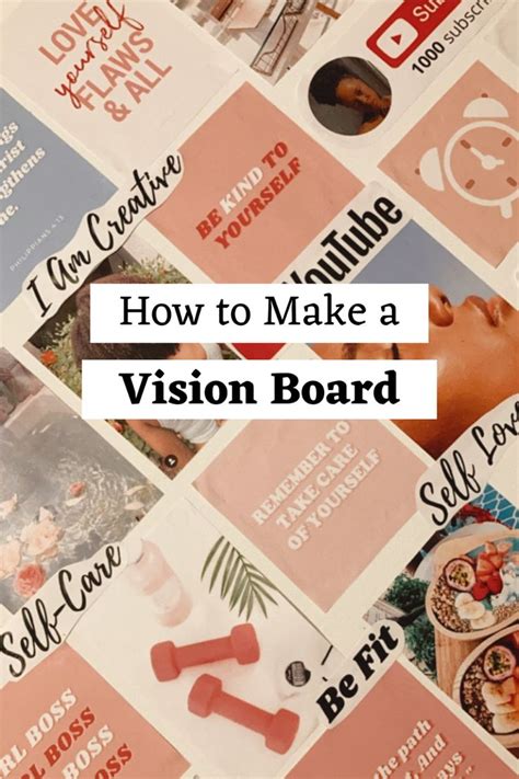 How To Make A VISION BOARD 2021 HOW TO CREATE A VISION BOARD AND SET