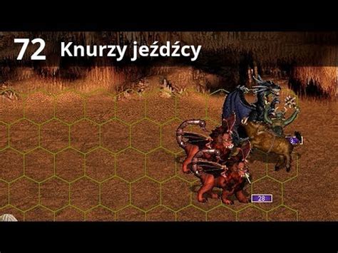 Zagrajmy w Heroes 3 Ostrze Armagedonu 72 Knurzy jeźdźcy YouTube