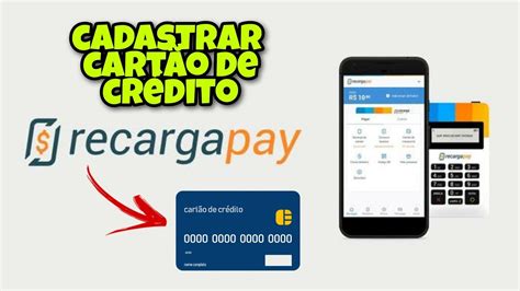 COMO CADASTRAR CARTÃO DE CRÉDITO NO RECARGA PAY YouTube