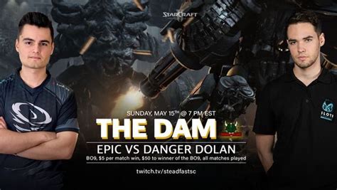 The Dam Epic Vs Danger Dolan Show Match Liquipedia The Starcraft Ii