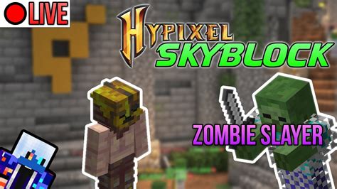 Zombie Slayer T Level Up A Hypixel Skyblock Minecraft Live Stream