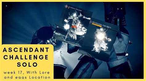 Ascendant Challenge Week Dec Jan Solo Guide With Lore And