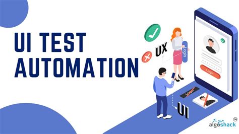 Ui Automation Ui Testing Ui Test Automation