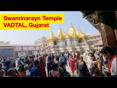 Swaminarayan Temple Vadtal Gujarat YouTube