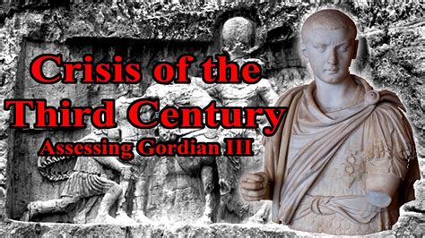 Crisis Of The Third Century Assessing Gordian III YouTube