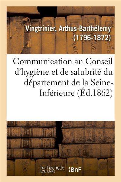 Communication au Conseil d hygiène et de salubrité du département de la