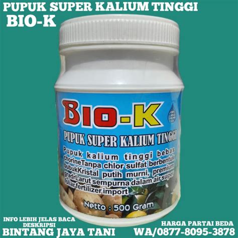 Jual Bio K Pupuk Super Kalium Tinggi Pupuk Kalium Kristal Kalium