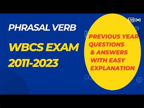 Phrasal Verbs Wbcs Preliminary Exam Phrasal Verbs For