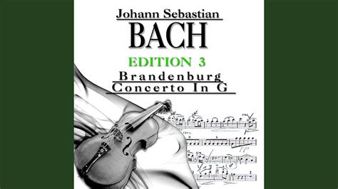 Brandenburg Concerto No In D Major Bwv Allegro Youtube